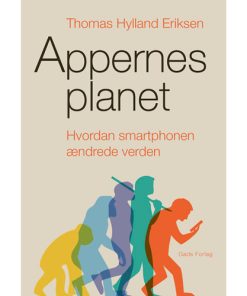 shop Appernes planet - Hvordan smartphonen ændrede verden - Hæftet af  - online shopping tilbud rabat hos shoppetur.dk