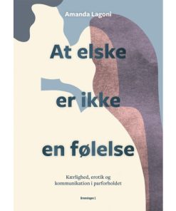 shop At elske er ikke en følelse - Indbundet af  - online shopping tilbud rabat hos shoppetur.dk