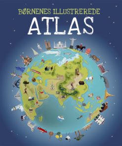 shop Børnenes illustrerede atlas - Hardback af  - online shopping tilbud rabat hos shoppetur.dk