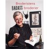 shop Broderistens badass broderier - Hardback af  - online shopping tilbud rabat hos shoppetur.dk