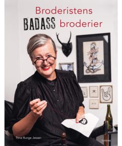 shop Broderistens badass broderier - Hardback af  - online shopping tilbud rabat hos shoppetur.dk