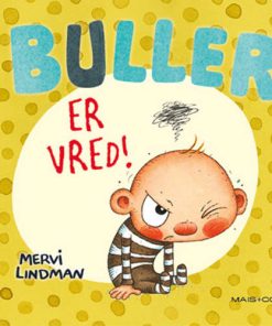 shop Buller er vred - Hardback af  - online shopping tilbud rabat hos shoppetur.dk