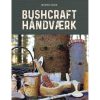 shop Bushcrafthåndværk - Indbundet af  - online shopping tilbud rabat hos shoppetur.dk