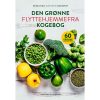 shop Den grønne flyttehjemmefrakogebog - Indbundet af  - online shopping tilbud rabat hos shoppetur.dk