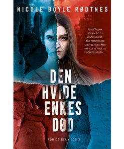 shop Den hvide enkes død - Rød og Blå 2 - Paperback af  - online shopping tilbud rabat hos shoppetur.dk