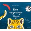 shop Den nysgerrige tiger - Hardback af  - online shopping tilbud rabat hos shoppetur.dk