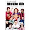 shop Den unikke klub - Hardback af  - online shopping tilbud rabat hos shoppetur.dk
