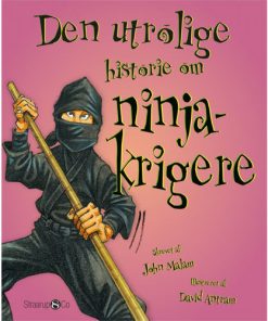 shop Den utrolige historie om ninjakrigere - Hardback af  - online shopping tilbud rabat hos shoppetur.dk