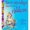 shop Den utrolige historie om riddere - Hardback af  - online shopping tilbud rabat hos shoppetur.dk