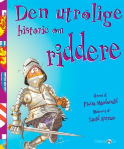 shop Den utrolige historie om riddere - Hardback af  - online shopping tilbud rabat hos shoppetur.dk