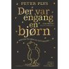 shop Der var engang en bjørn - Hardback af  - online shopping tilbud rabat hos shoppetur.dk