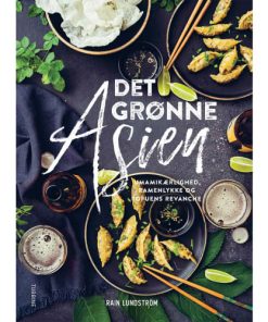 shop Det grønne Asien - Hardback af  - online shopping tilbud rabat hos shoppetur.dk