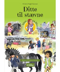 shop Ditte til stævne - Ditte og Diva 3 - Hardback af  - online shopping tilbud rabat hos shoppetur.dk