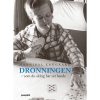 shop Dronningen - som du aldrig har set hende - Indbundet af  - online shopping tilbud rabat hos shoppetur.dk