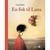 shop En fisk til Luna - Hardback af  - online shopping tilbud rabat hos shoppetur.dk