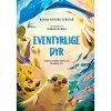 shop Eventyrlige dyr - Hardback af  - online shopping tilbud rabat hos shoppetur.dk