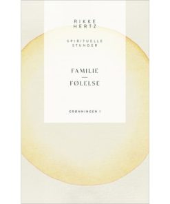 shop Familie og følelse - Spirituelle stunder - Indbundet af  - online shopping tilbud rabat hos shoppetur.dk