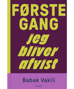 shop Første gang jeg bliver afvist - Hardback af  - online shopping tilbud rabat hos shoppetur.dk