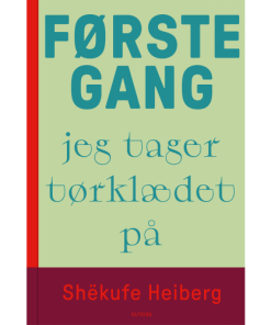 shop Første gang jeg tager tørklædet på - Hardback af  - online shopping tilbud rabat hos shoppetur.dk