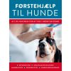 shop Førstehjælp til hunde - Hæftet af  - online shopping tilbud rabat hos shoppetur.dk