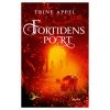 shop Fortidens port - Ildfuglen 1 - Hardback af  - online shopping tilbud rabat hos shoppetur.dk