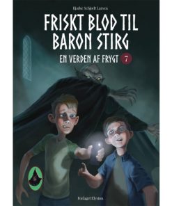 shop Frisk blod til Baron Stirg - En verden af frygt 7 - Hardback af  - online shopping tilbud rabat hos shoppetur.dk