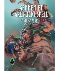 shop Gennem et grufuldt spejl - En verden af frygt 8 - Hardback af  - online shopping tilbud rabat hos shoppetur.dk