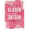 shop Glæden med skeden - Hardback af  - online shopping tilbud rabat hos shoppetur.dk