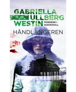 shop Håndlangeren - Mordene i Hudiksvall 2 - Paperback af  - online shopping tilbud rabat hos shoppetur.dk