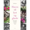 shop Haven til lyst og glæde - Hardback af  - online shopping tilbud rabat hos shoppetur.dk