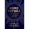 shop Homo futura - 7 kompetencer til en bedre fremtid - Paperback af  - online shopping tilbud rabat hos shoppetur.dk