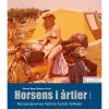 shop Horsens i årtier: 1970'erne - Hardback af  - online shopping tilbud rabat hos shoppetur.dk