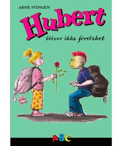 shop Hubert bliver ikke forelsket - Hubert - Indbundet af  - online shopping tilbud rabat hos shoppetur.dk