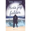 shop Hvis jeg falder - Paperback af  - online shopping tilbud rabat hos shoppetur.dk