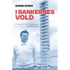 shop I bankernes vold - Paperback af  - online shopping tilbud rabat hos shoppetur.dk