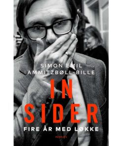 shop Insider - Fire år med Løkke - Hæftet af  - online shopping tilbud rabat hos shoppetur.dk