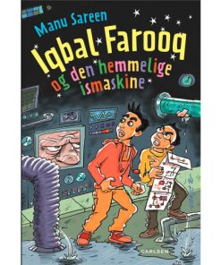 shop Iqbal Farooq og den hemmelige ismaskine - Iqbal Farooq 9 - Hæftet af  - online shopping tilbud rabat hos shoppetur.dk