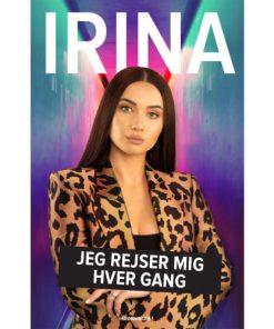 shop Irina - Jeg rejser mig hver gang - Indbundet af  - online shopping tilbud rabat hos shoppetur.dk