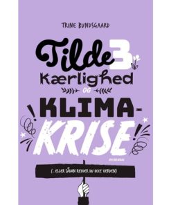 shop Kærlighed og klimakrise - Tilde 3 - Indbundet af  - online shopping tilbud rabat hos shoppetur.dk