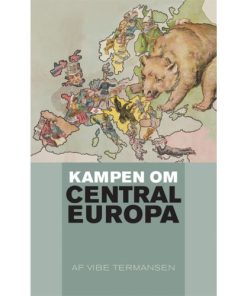 shop Kampen om Centraleuropa - Indbundet af  - online shopping tilbud rabat hos shoppetur.dk