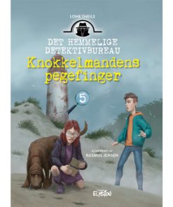 shop Knokkelmandens pegefinger - Det Hemmelige Detektivbureau 5 - Hardback af  - online shopping tilbud rabat hos shoppetur.dk