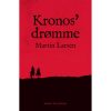shop Kronos' drømme - Hæftet af  - online shopping tilbud rabat hos shoppetur.dk