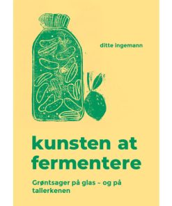 shop Kunsten at fermentere - Indbundet af  - online shopping tilbud rabat hos shoppetur.dk