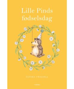 shop Lille Pinds fødselsdag - Lille Pind 4 - Hardback af  - online shopping tilbud rabat hos shoppetur.dk