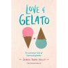 shop Love & gelato - En sommer fuld af hemmeligheder - Love and 1 - Hæftet af  - online shopping tilbud rabat hos shoppetur.dk