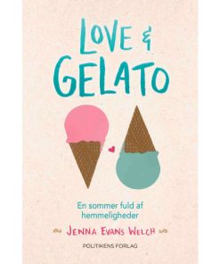 shop Love & gelato - En sommer fuld af hemmeligheder - Love and 1 - Hæftet af  - online shopping tilbud rabat hos shoppetur.dk