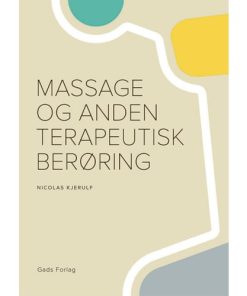 shop Massage og anden terapeutisk berøring - Hæftet af  - online shopping tilbud rabat hos shoppetur.dk