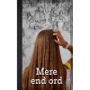 shop Mere end ord - Hip - Hardback af  - online shopping tilbud rabat hos shoppetur.dk