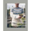 shop Mine islandske sweatre - Hardback af  - online shopping tilbud rabat hos shoppetur.dk