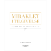 shop Miraklet i tilgivelse - Indbundet af  - online shopping tilbud rabat hos shoppetur.dk